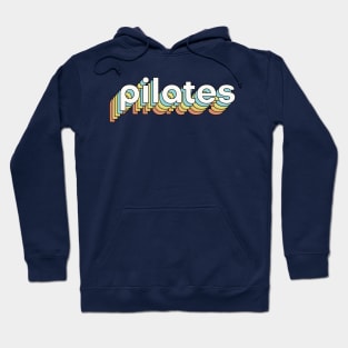 Pilates Day - Pilates Lover - Pilates Addict Hoodie